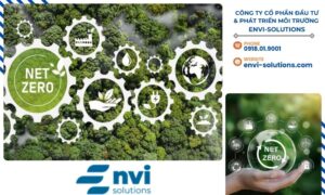Để được tư vấn chi tiết về giảm phát thải, vui lòng liên hệ CÔNG TY CỔ PHẦN ĐẦU TƯ & PHÁT TRIỂN MÔI TRƯỜNG ENVI-SOLUTIONS.