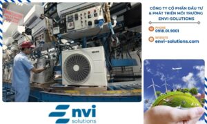 Hãy liên hệ ngay với CÔNG TY CỔ PHẦN ĐẦU TƯ & PHÁT TRIỂN MÔI TRƯỜNG ENVI-SOLUTIONS để được hỗ trợ và tìm hiểu thêm về các giải pháp tiết kiệm năng lượng bền vững cho doanh nghiệp của bạn.