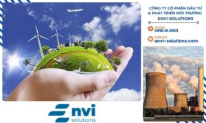 ENVI-SOLUTIONS cam kết đồng hành cùng các nỗ lực GIẢM PHÁT THẢI
