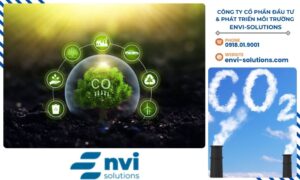CÔNG TY CỔ PHẦN ĐẦU TƯ & PHÁT TRIỂN MÔI TRƯỜNG ENVI-SOLUTIONS. Chúng tôi cung cấp dịch vụ tư vấn, chứng nhận và hỗ trợ doanh nghiệp đạt được các tiêu chuẩn kiểm kê khí nhà kính quốc tế