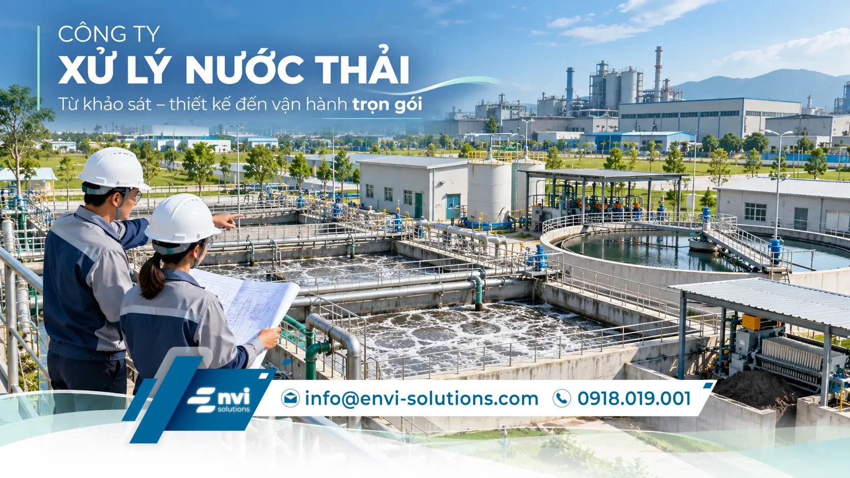Công ty xử lý nước thải Envi Solutions tư vấn, thiết kế và triển khai hệ thống xử lý nước thải công nghiệp